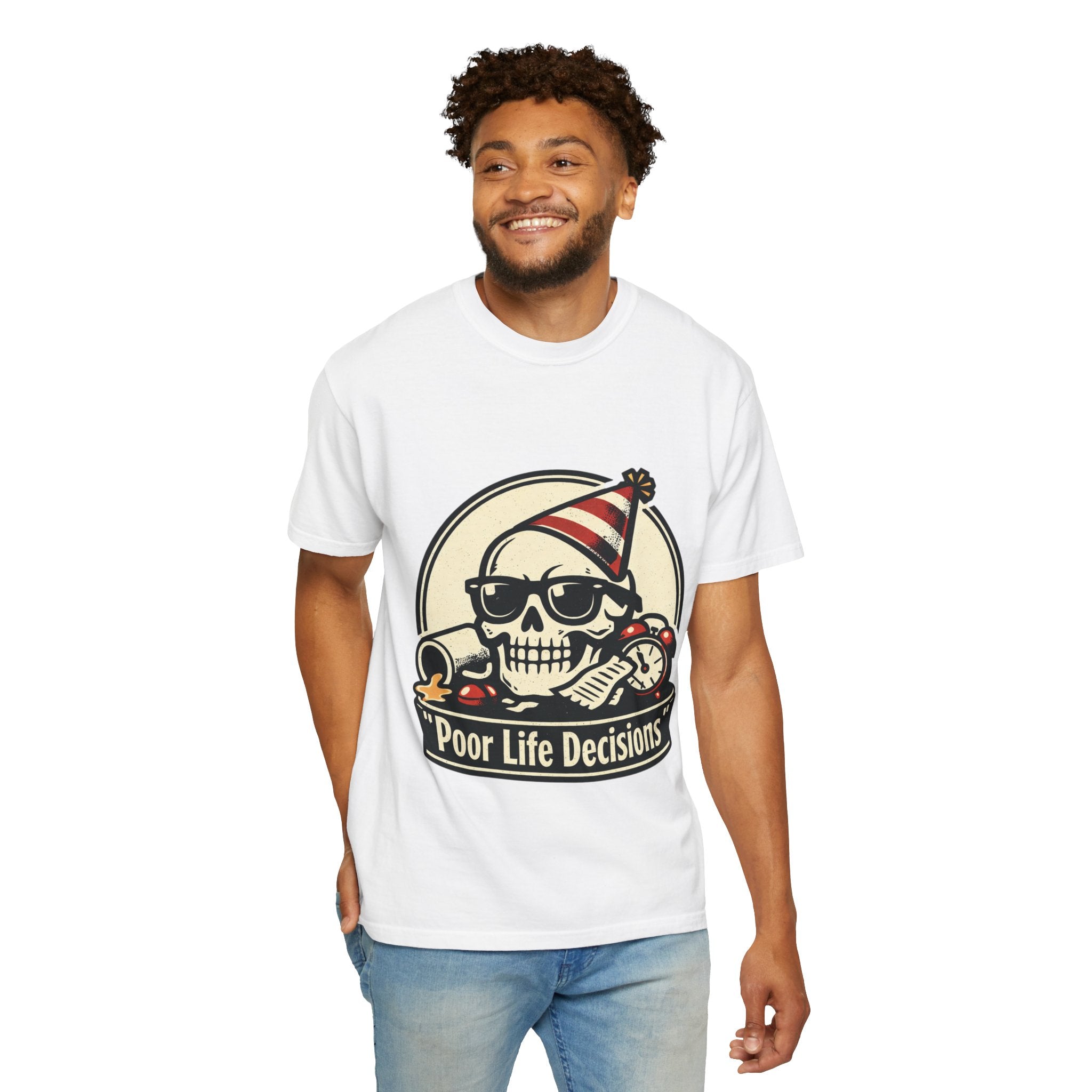 Poor Life Decisions Skull T-Shirt