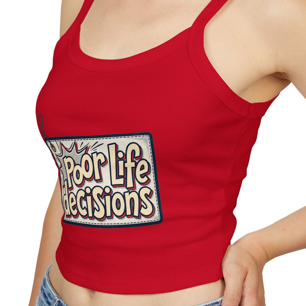 Spaghetti Tank Top — 'Poor Life Decisions' Patch Graphic Crop Top
