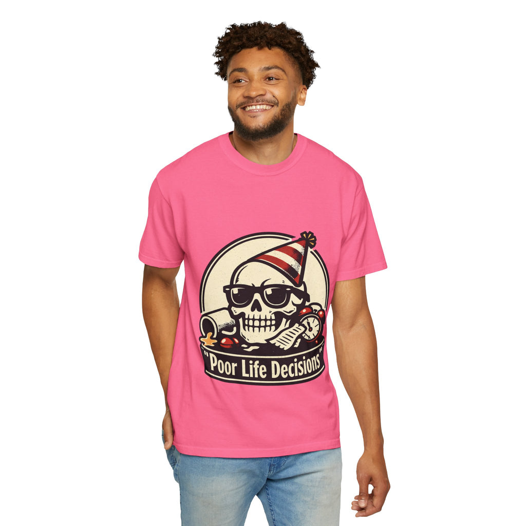 Poor Life Decisions Skull T-Shirt — Funny Party Skull Graphic Tee