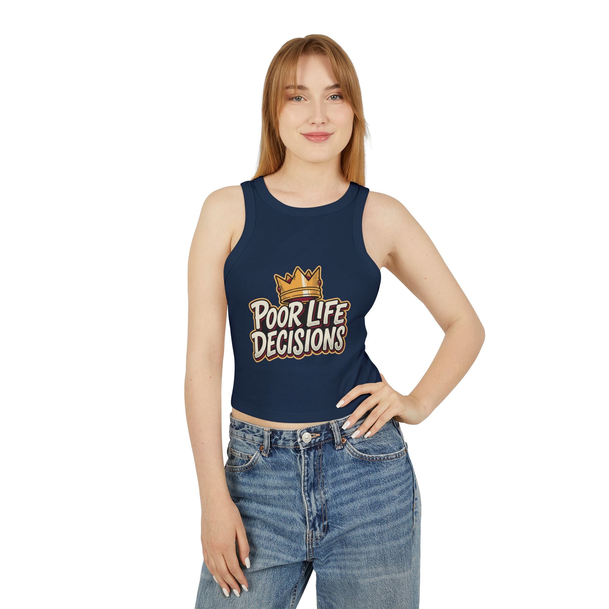 Racer Tank Top — "Poor Life Decisions" Crown Graphic