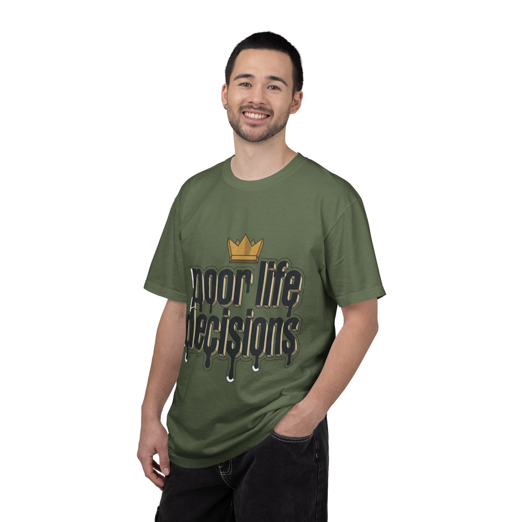 Poor Life Decisions Graphic T-Shirt — Drip Crown Streetwear Tee