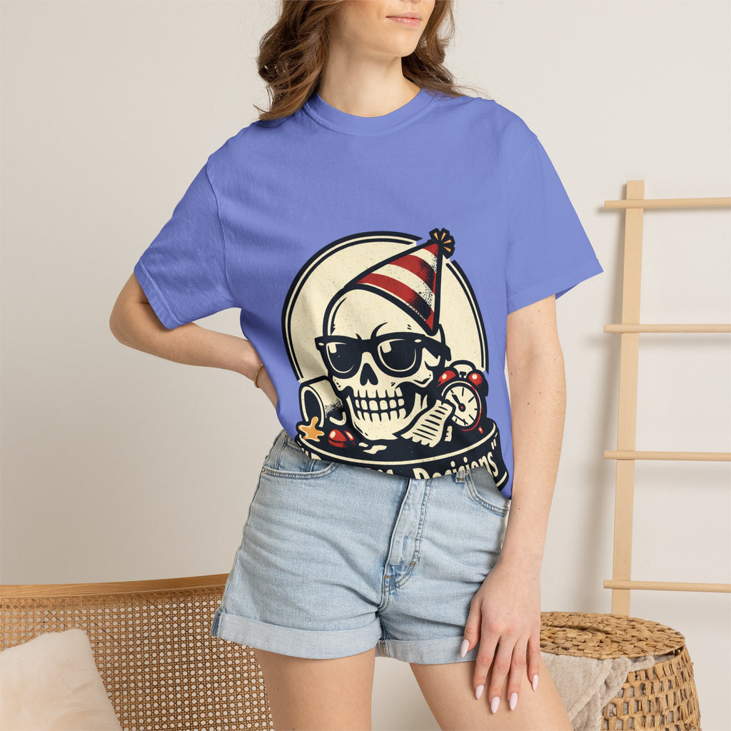Poor Life Decisions Skull T-Shirt — Funny Party Skull Graphic Tee