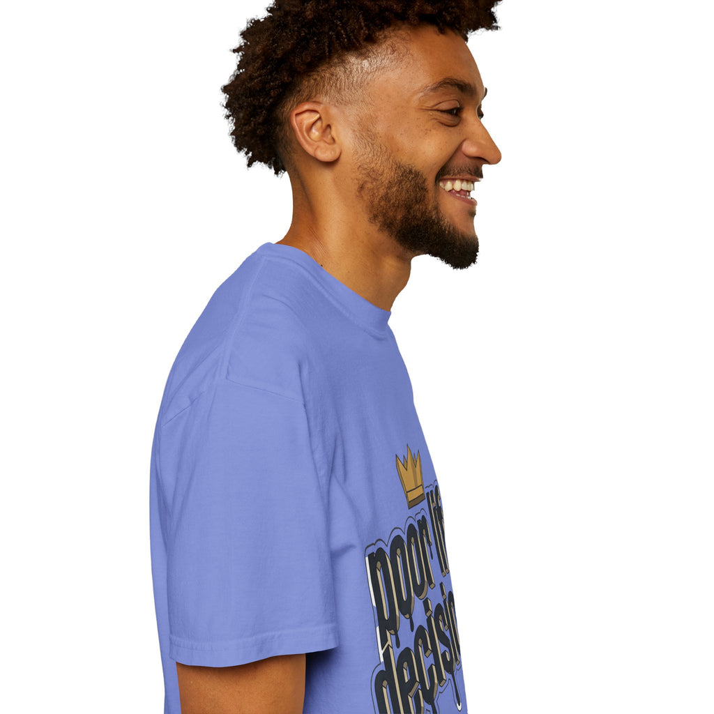 T-Shirt — "Poor Life Decisions" Crown Graphic Tee