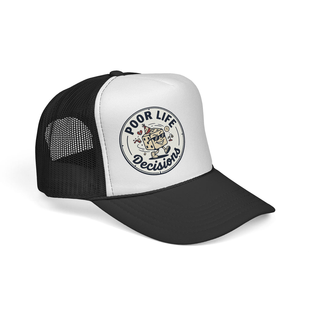 Trucker Cap — "Poor Life Decisions" Retro Patch Hat