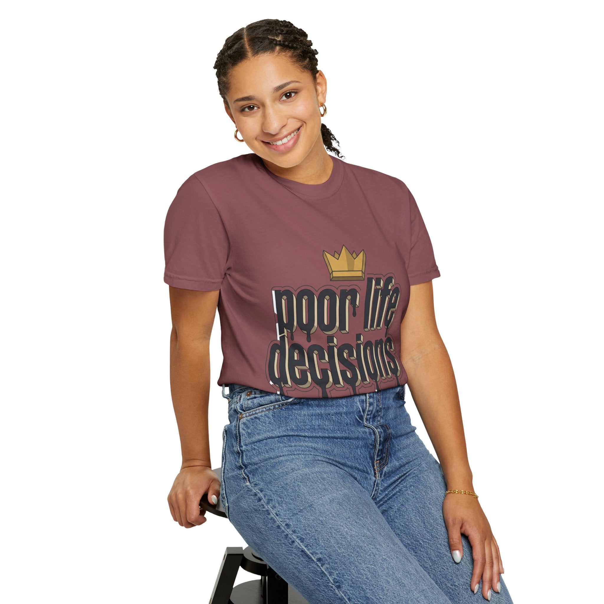 Poor Life Decisions Graphic T-Shirt — Drip Crown Streetwear Tee
