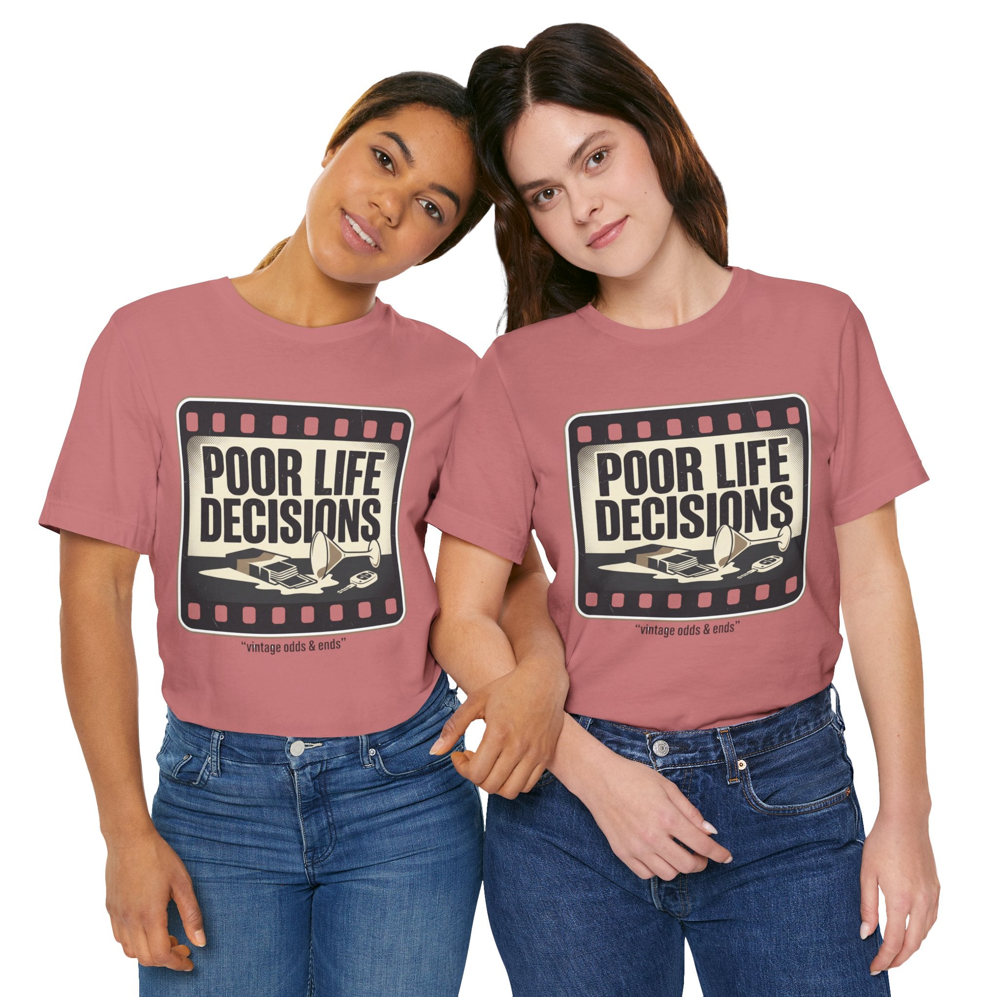Poor Life Decisions Graphic Tee — Vintage Film Humor T-Shirt
