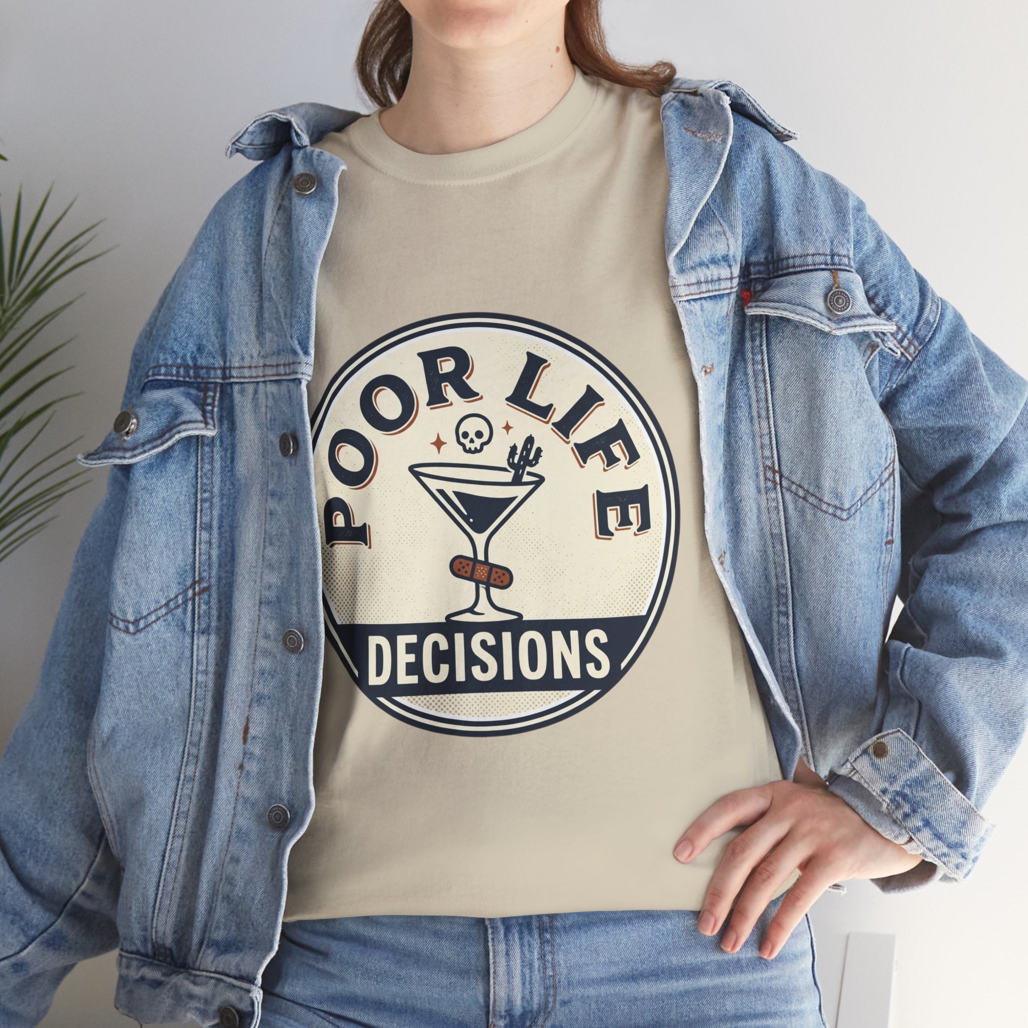 T-Shirt — "Poor Life Decisions" Cocktail Graphic Tee