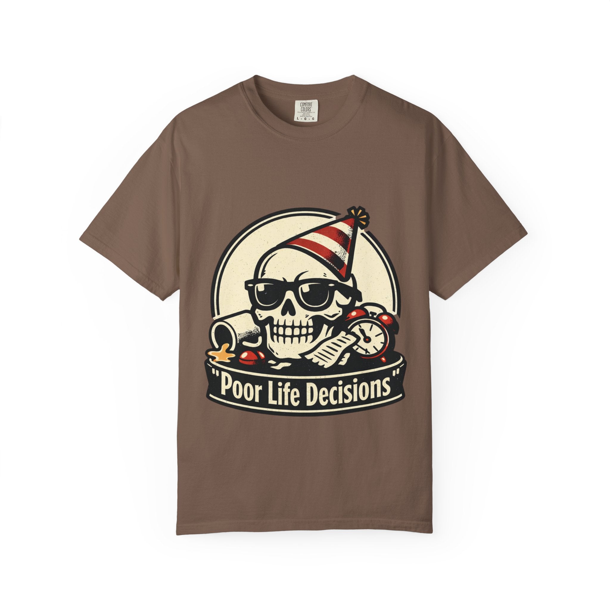 Poor Life Decisions Skull T-Shirt