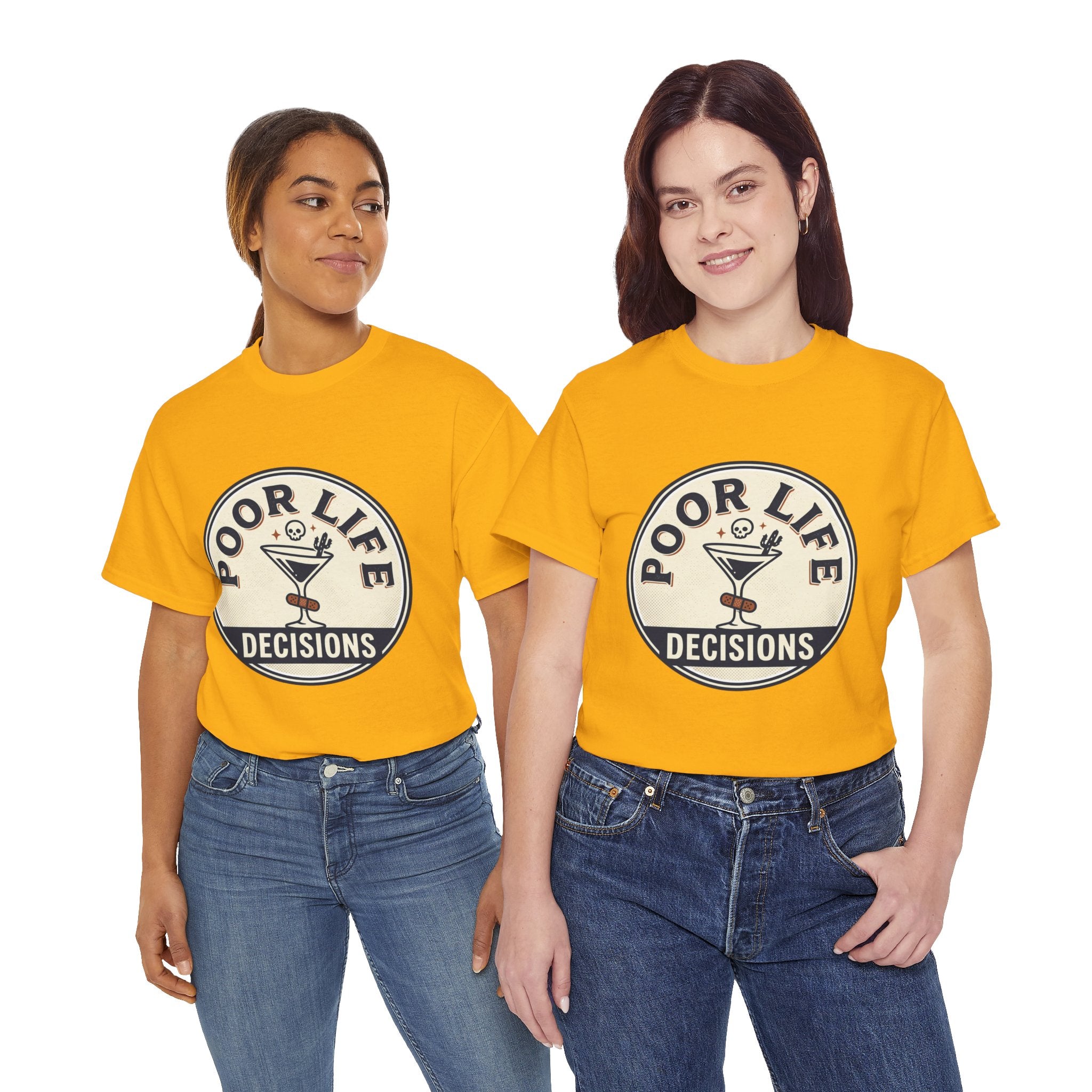 T-Shirt — "Poor Life Decisions" Cocktail Graphic Tee
