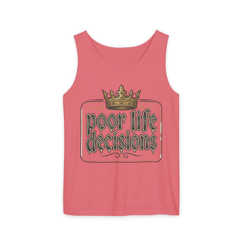 Poor Life Decisions Tank Top — Vintage Crown Graphic