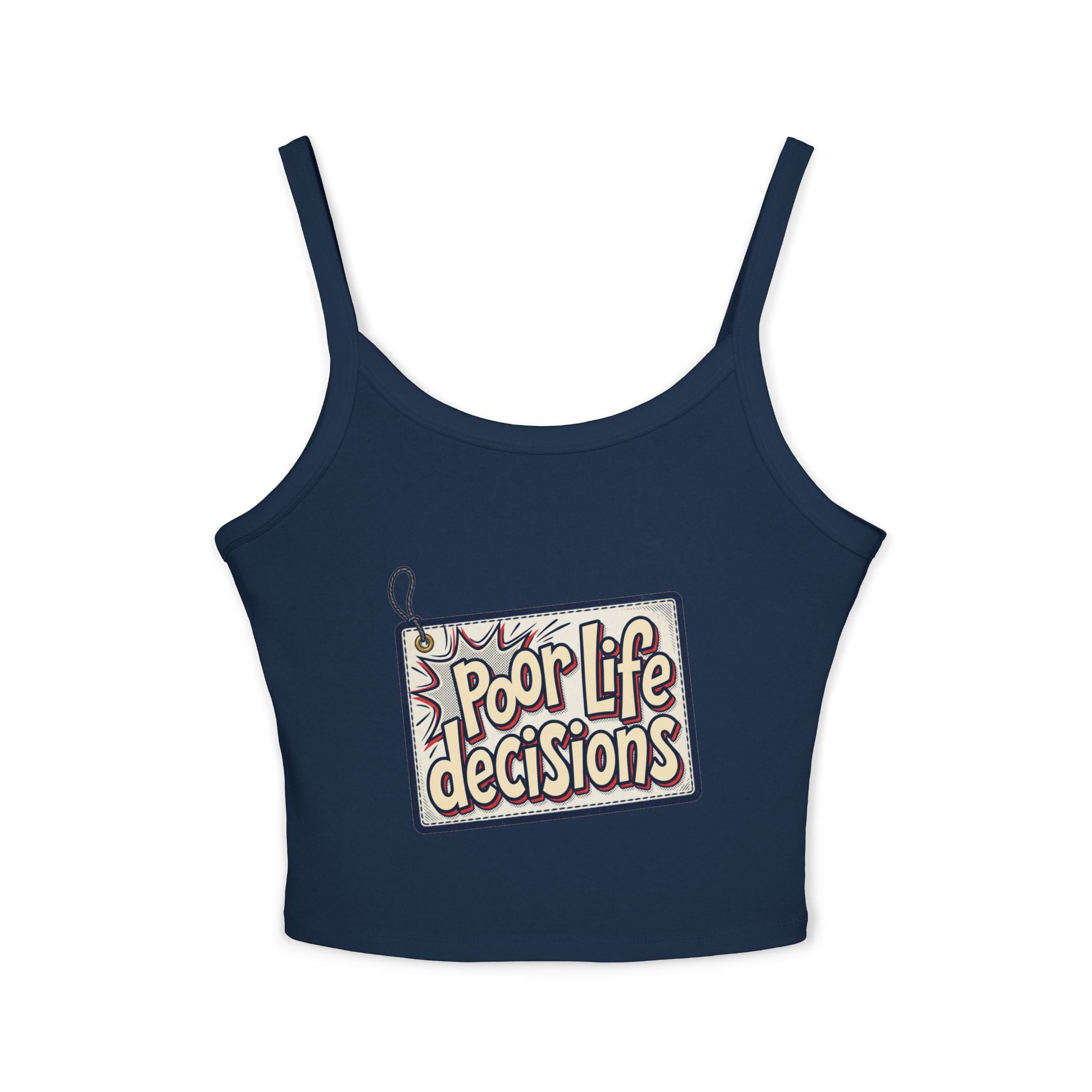 Spaghetti Tank Top — 'Poor Life Decisions' Patch Graphic Crop Top