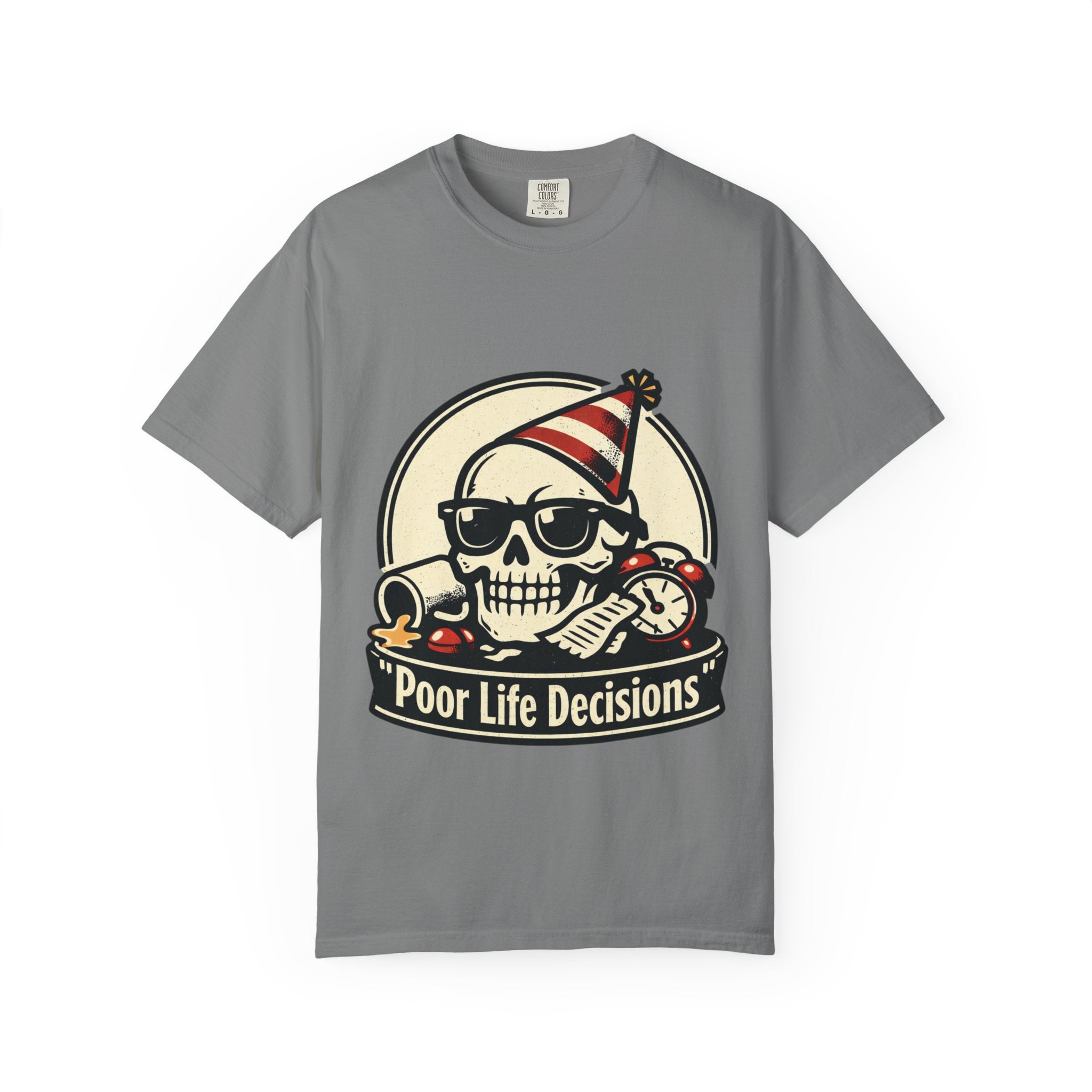 Poor Life Decisions Skull T-Shirt