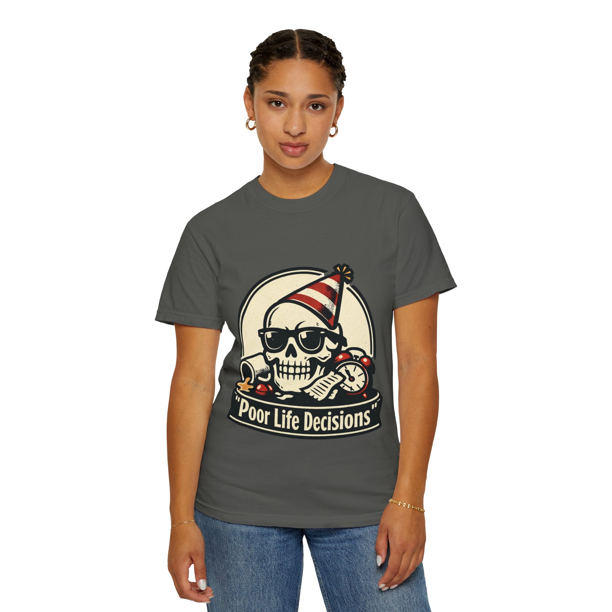 Poor Life Decisions Skull T-Shirt