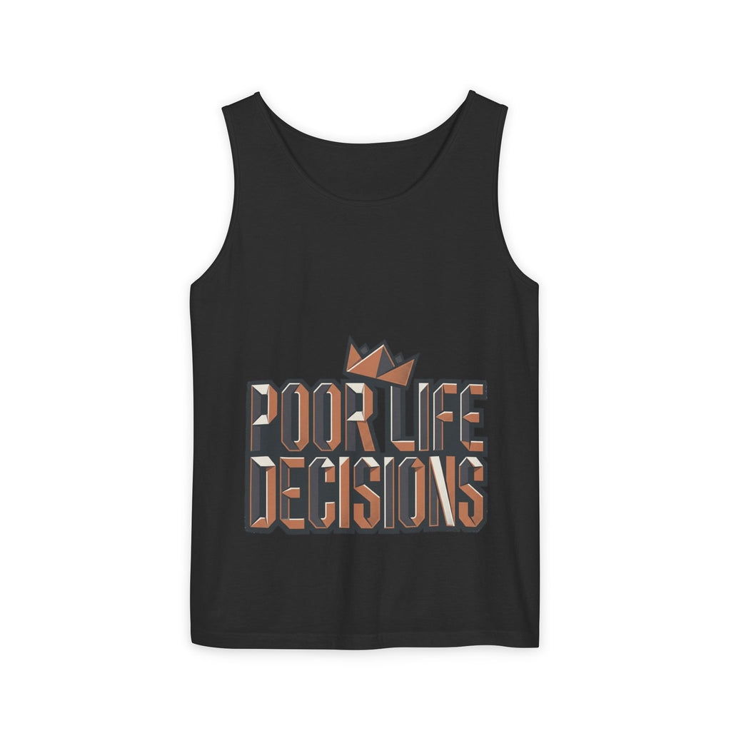 'Poor Life Decisions' Graphic Tank Top — Funny Typography Crown Summer Tee