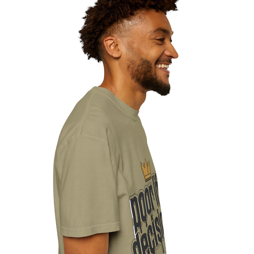 Poor Life Decisions Graphic T-Shirt — Drip Crown Streetwear Tee