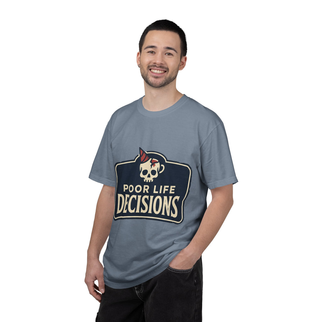 Poor Life Decisions Skull T-Shirt