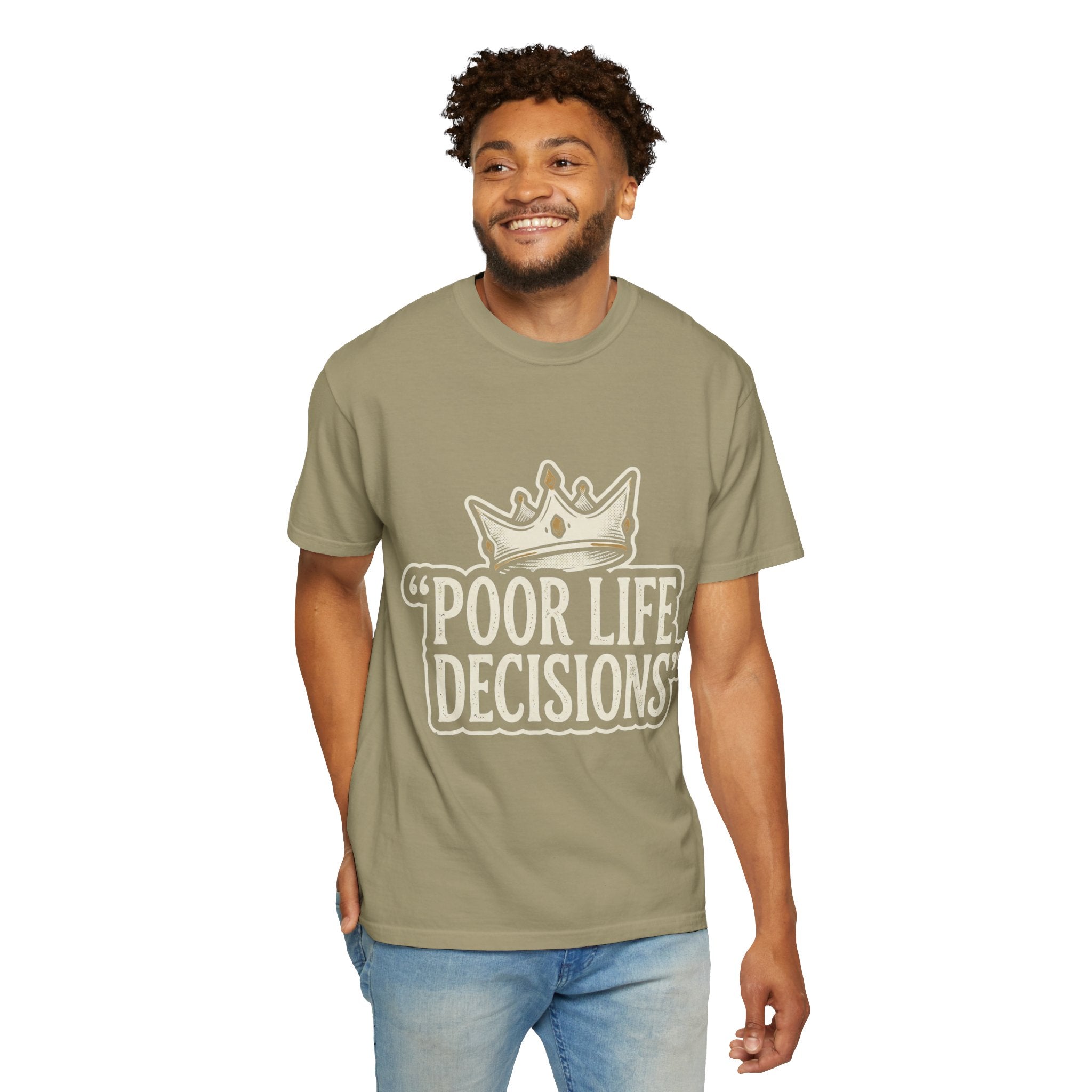 Poor Life Decisions T-Shirt — Funny Vintage Crown Graphic Tee