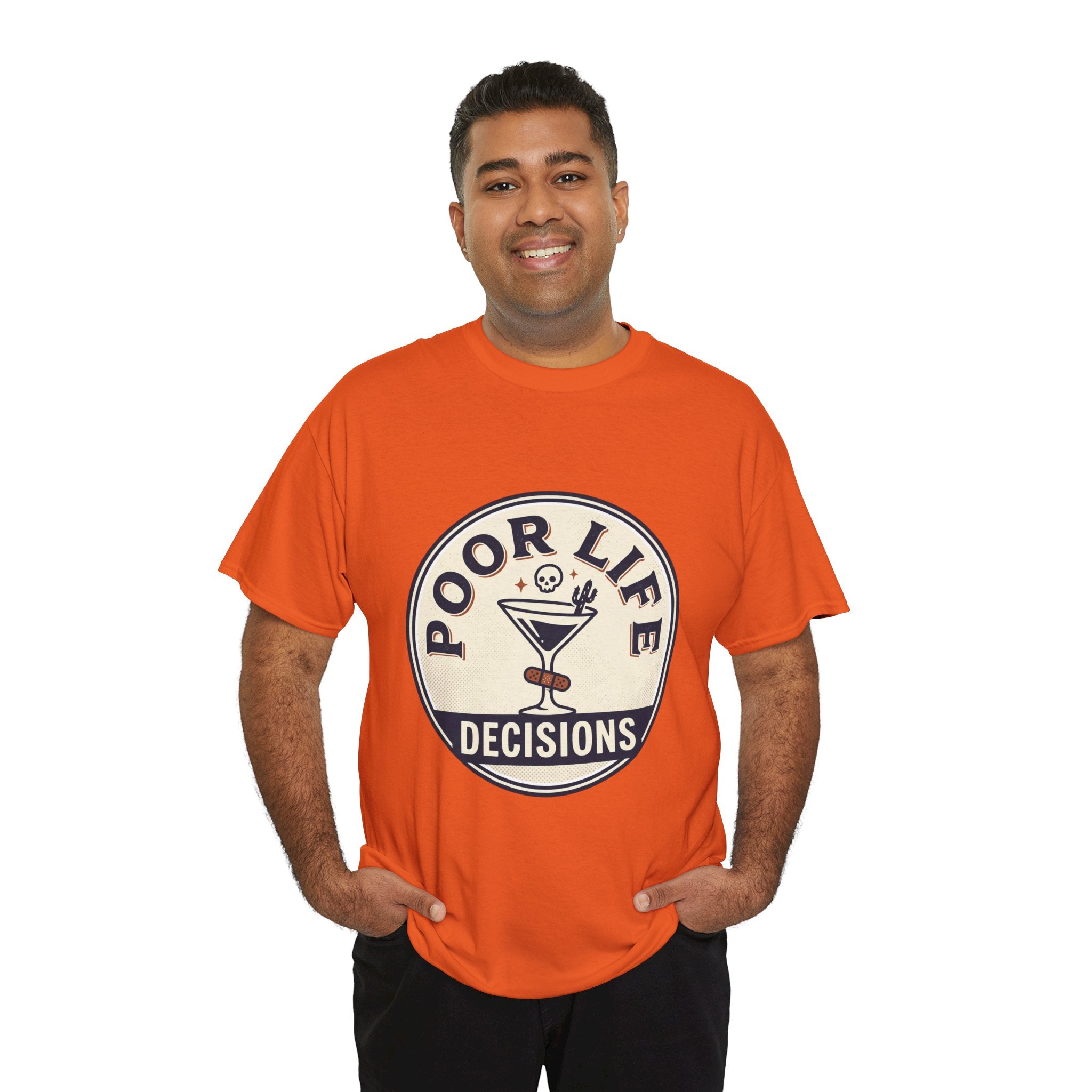 T-Shirt — "Poor Life Decisions" Cocktail Graphic Tee
