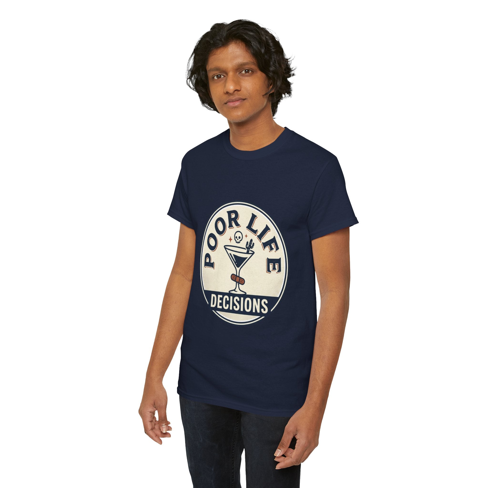T-Shirt — "Poor Life Decisions" Cocktail Graphic Tee