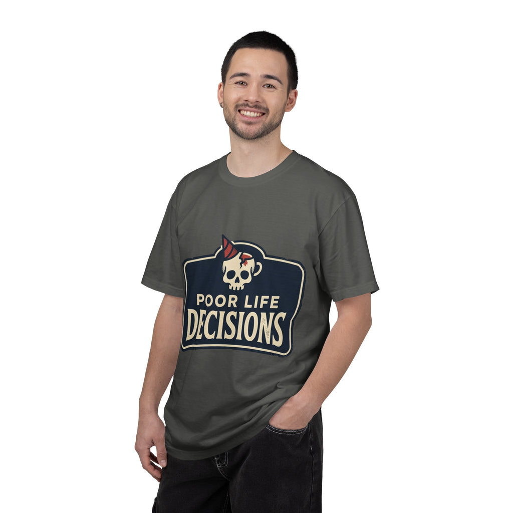 Poor Life Decisions Skull T-Shirt