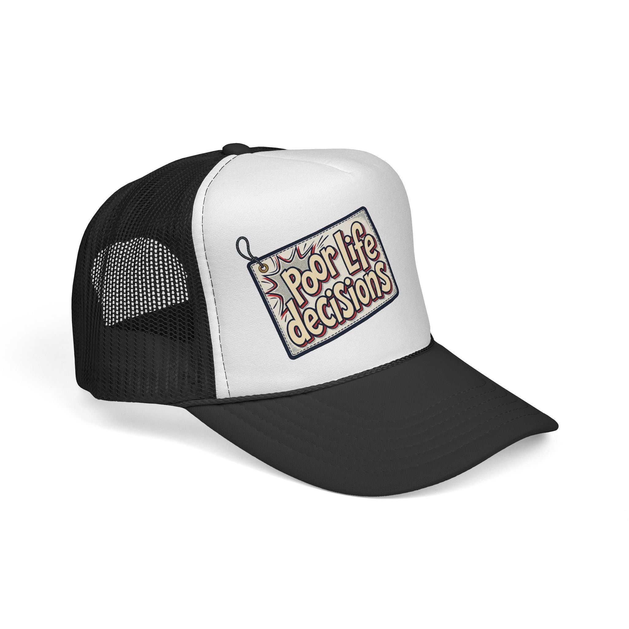 Trucker Cap — "Poor Life Decisions" Retro Patch Mesh Hat