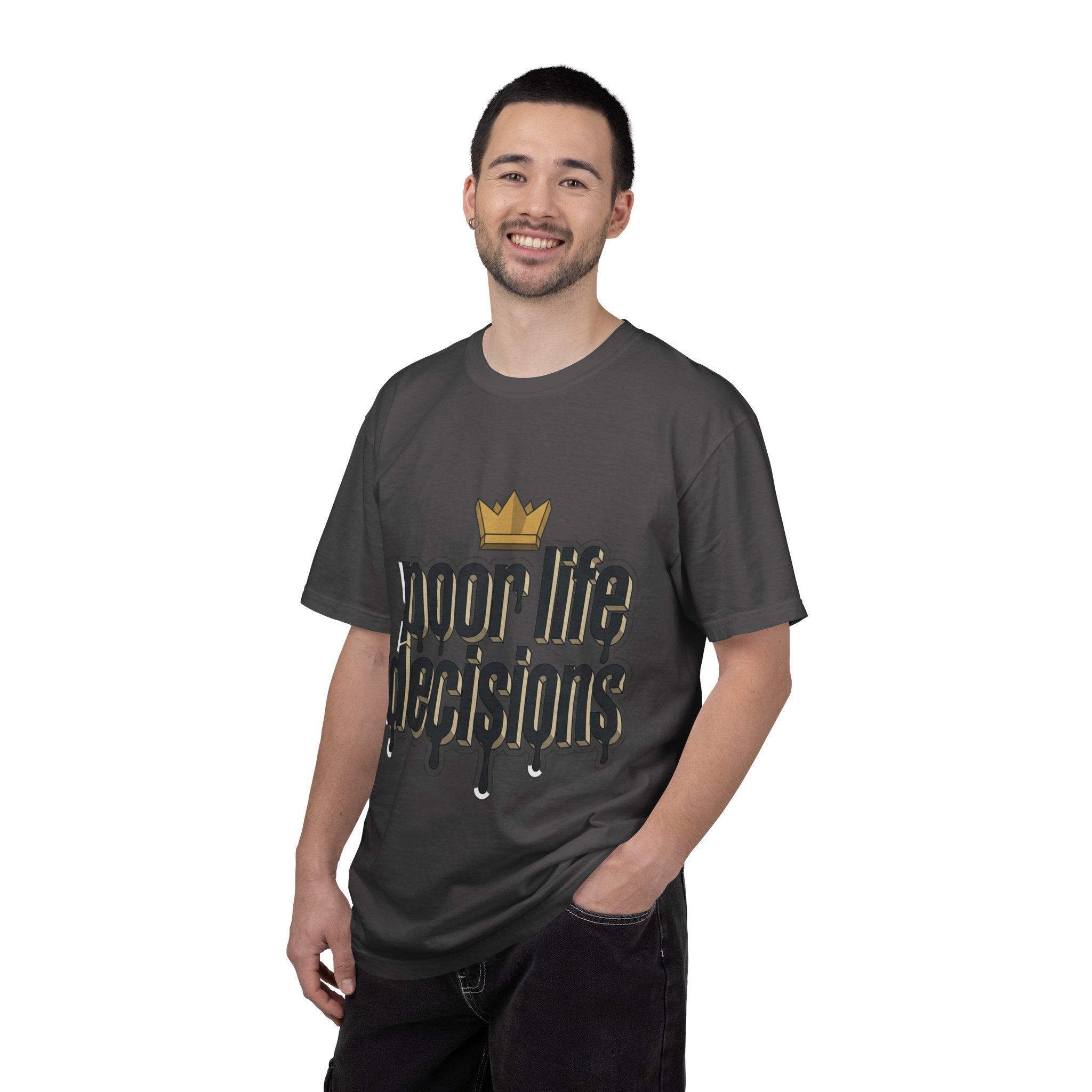 Poor Life Decisions Graphic T-Shirt — Drip Crown Streetwear Tee