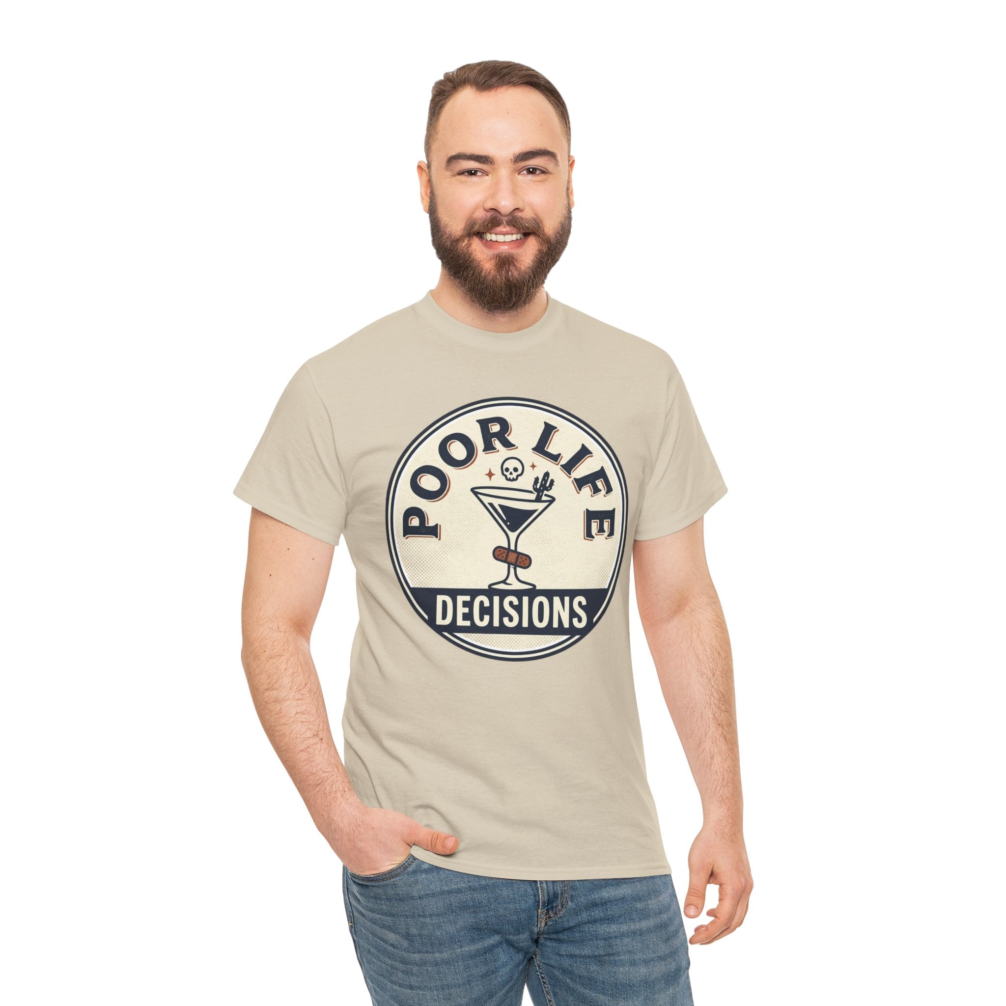 Poor Life Decisions T-Shirt — Funny Cocktail Graphic Tee for Party Lovers