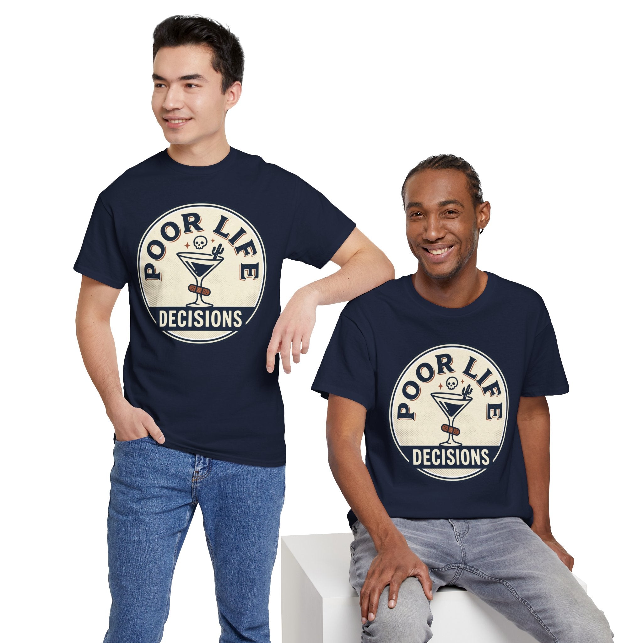 Poor Life Decisions T-Shirt — Funny Cocktail Graphic Tee for Party Lovers